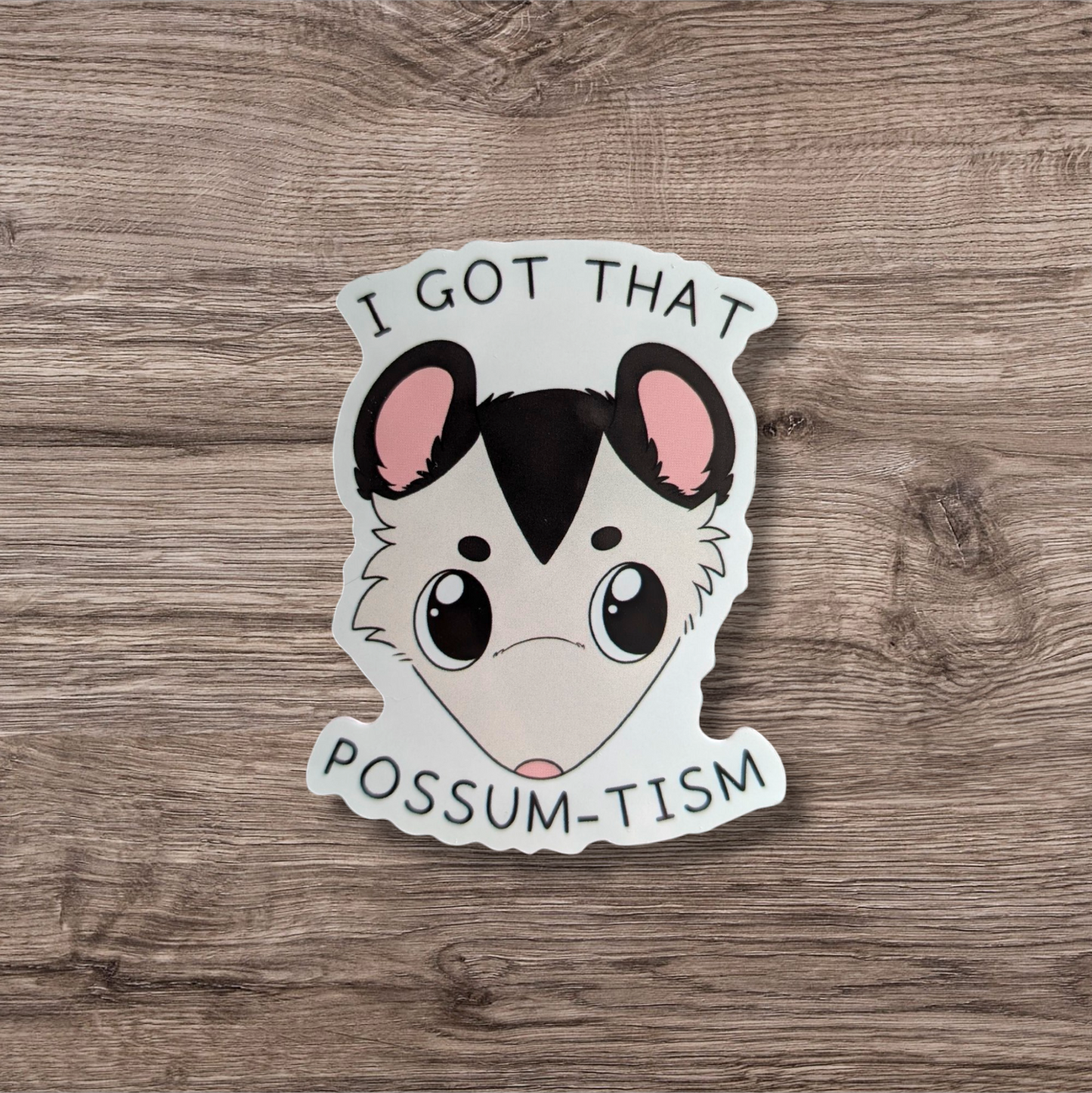 Possum Tism Sticker